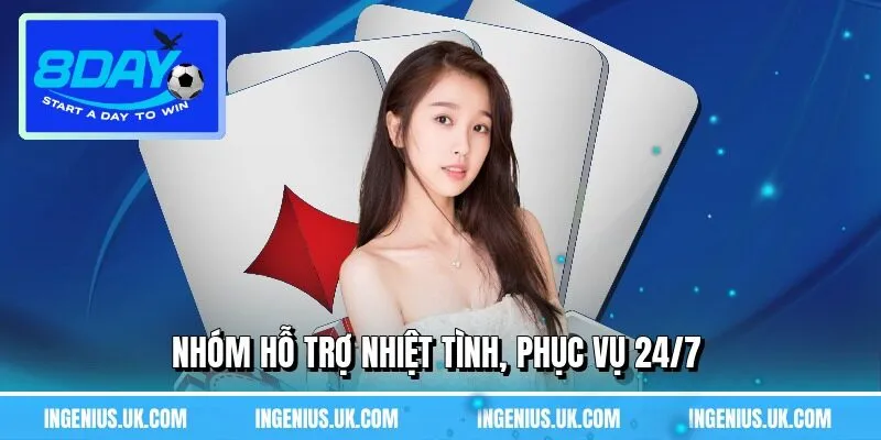 Nhóm hỗ trợ nhiệt tình, phục vụ 24/7